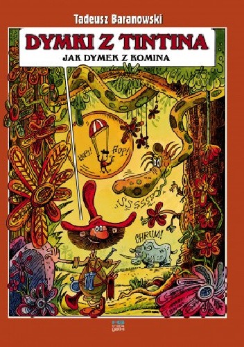 Dymki z Tintina, jak dymek z komina