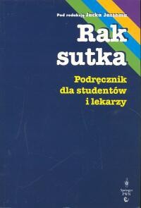 Rak sutka. Podręcznik dla studentów i lekarzy