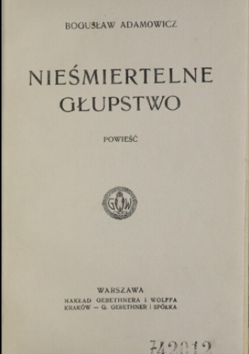 Nieśmiertelne głupstwo