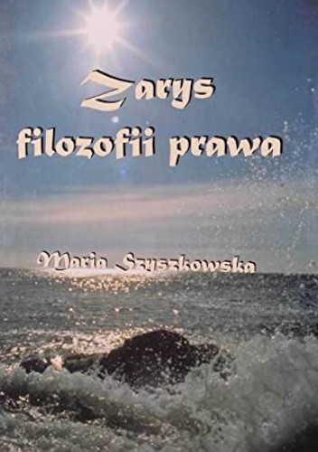 Zarys Filozofii Prawa