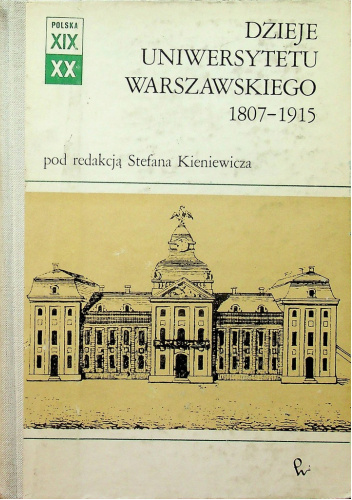 Dzieje Uniwersytetu Warszawskiego 1807-1915