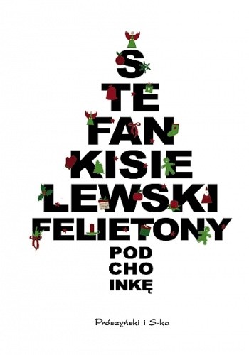Felietony pod choinkę