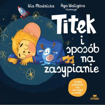 Titek i sposób na zasypianie