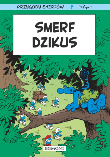 Przygody Smerfów. Smerf Dzikus