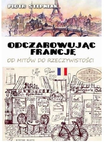 Odczarowując Francję