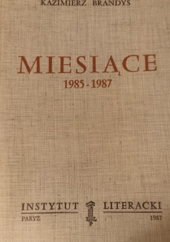 Miesiące 1985-1987