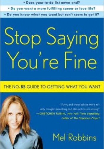 Stop saying you're fine