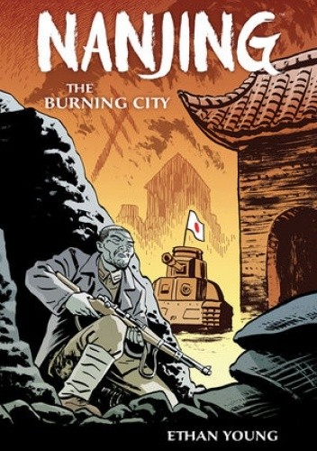 Nanjing: The Burning City