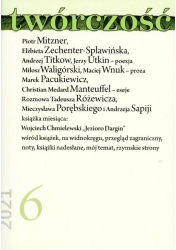 Twórczość, nr 6 / 2021