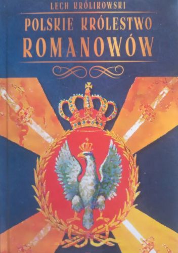 Polskie królestwo Romanowów