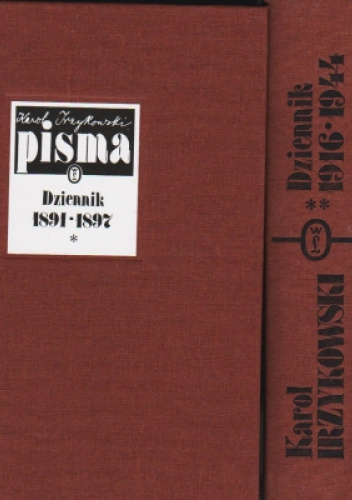 Dziennik. Tom 1-2: 1891-1897 i 1916-1944