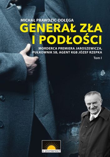 Generał zła i podłości