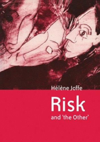 Risk and 'The Other'
