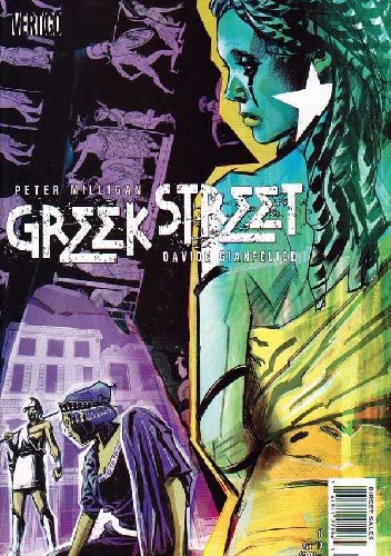 Greek Street #8 - Book Two: Cassandra Complex, Part Three: Unburied Dead