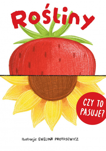 Rośliny. Czy to pasuje?