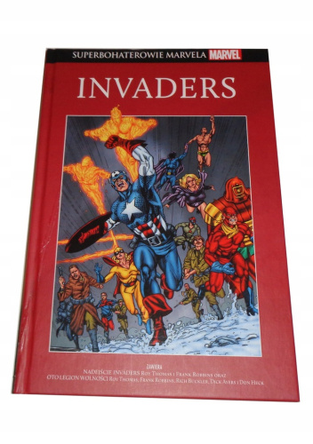 Invaders: Nadejście Invaders / Oto legion wolności