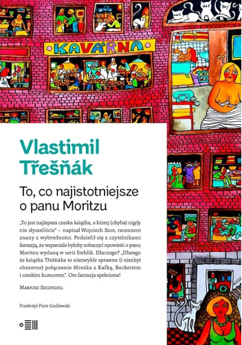 To, co najistotniejsze o panu Moritzu