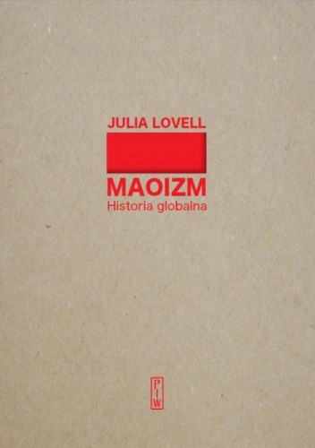 Maoizm. Historia globalna