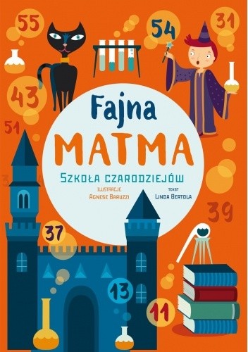Fajna matma. Szkoła Czarnoksiężników
