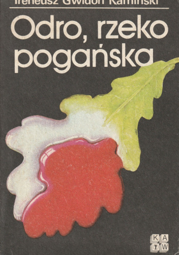 Odro, rzeko pogańska