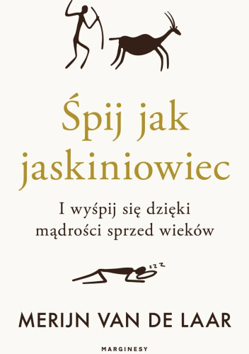 Śpij jak jaskiniowiec