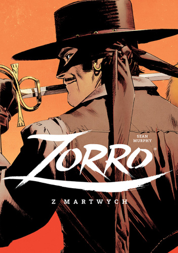 Zorro. Z martwych