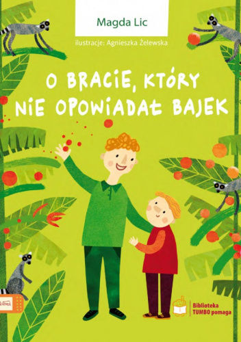 O bracie, który nie opowiadał bajek