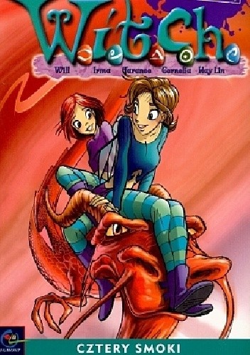 W.I.T.C.H. Tom 9 - Cztery smoki