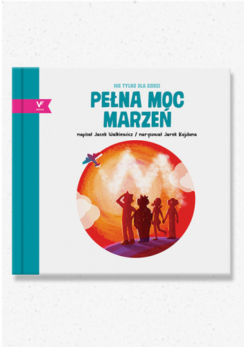 Pełna MOC marzeń
