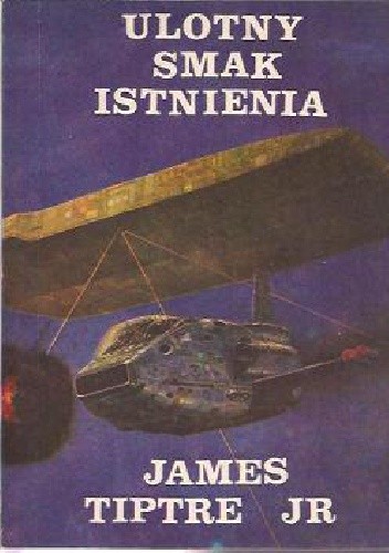 Ulotny smak istnienia