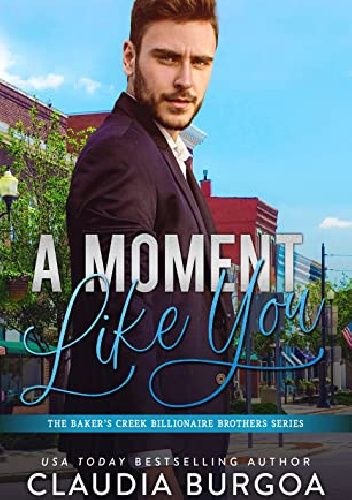A Moment Like You
