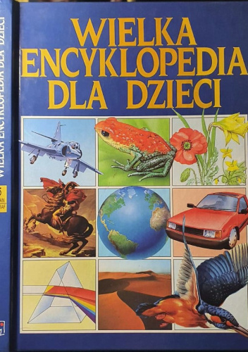 Wielka encyklopedia dla dzieci. Tom 5. Stan nieważkości - żyrafa