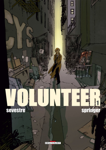 Volunteer, tome 1