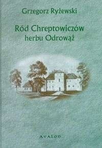 Ród Chreptowiczów herbu Odrowąż