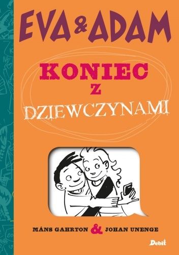 Eva i Adam. Koniec z dziewczynami