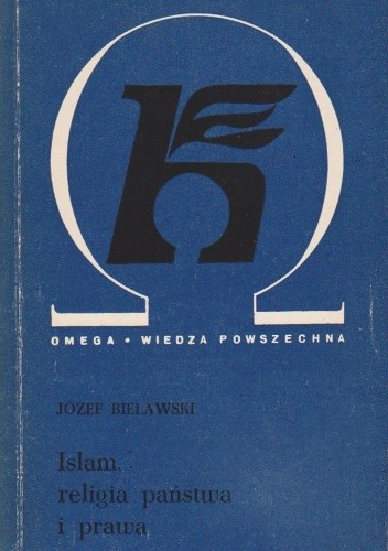 Islam, religia państwa i prawa
