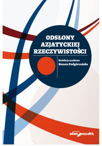 Odsłony azjatyckiej rzeczywistości