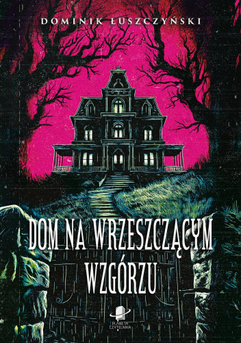 Dom na Wrzeszczącym Wzgórzu