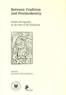 Between Tradition and Postmodernity