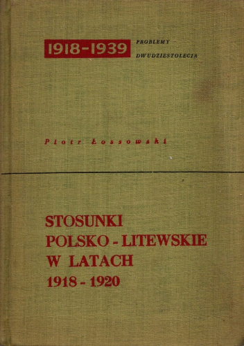 Stosunki polsko-litewskie w latach 1918-1920
