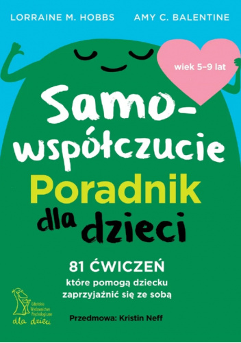 Samowspółczucie. Poradnik dla dzieci