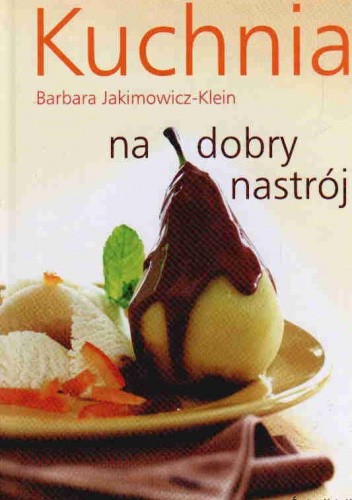 Kuchnia na dobry nastrój