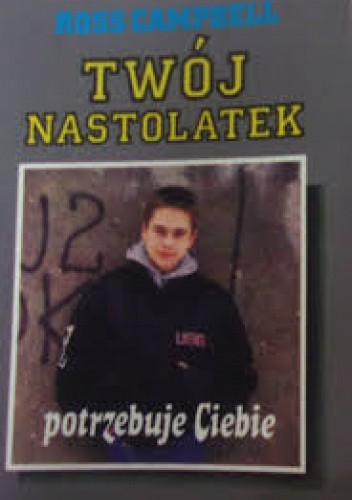 Twój nastolatek potrzebuje ciebie