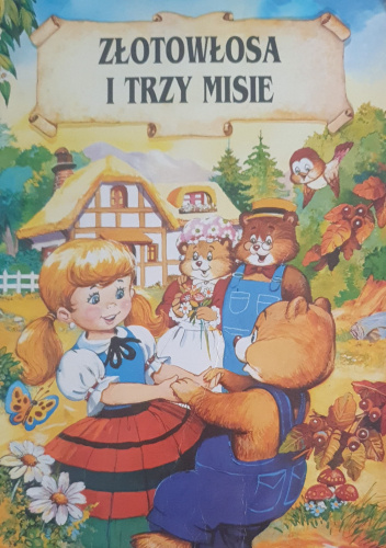 Złotowłosa i trzy misie