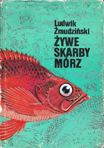 Żywe skarby mórz