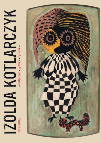 Izolda Kotlarczyk (1933–2005) – malarstwo, grafika, rysunek