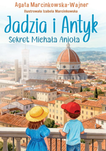 Jadzia i Antyk. Sekret Michała Anioła