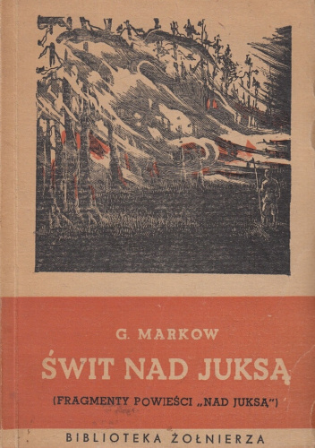 Świt nad Juksą (Fragmenty powieści "Nad Juksą")