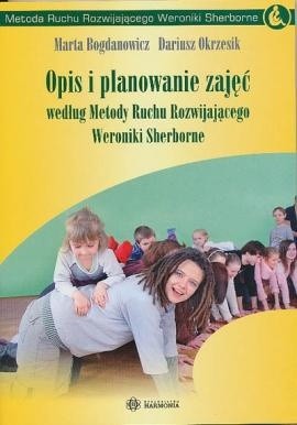 Opis i planowanie zajęć według Metody Ruchu Rozwijającego Weroniki Sherborne