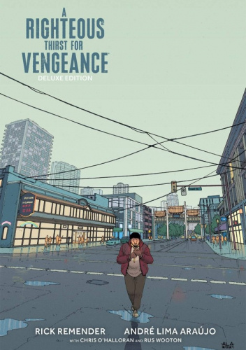 A Righteous Thirst for Vengeance Deluxe Edition
